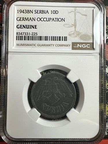 1943BN Serbia 10D German Occupation Coin Slabbed NGC Genuine Certified