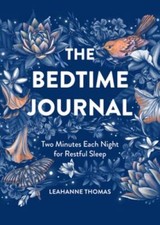 Image of Bedtime Journal : Two Minutes Each Night for Restful Sleep by Leahanne Thomas...