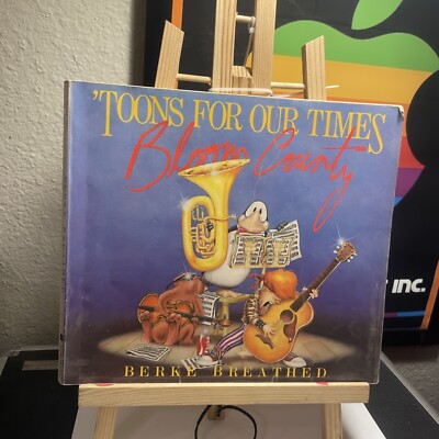 Toons for Our Times : A Bloom County Book by Berkeley Breathed (1984, Trade...