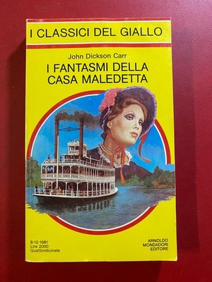 John DICKSON CARR - GEISTER VERFLUCHTES HAUS Mondadori Klassiker Gelb 388 (1981)