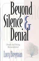 Beyond Silence And Denial Bregman Taschenbuch Kartoniert / Broschiert Englisch
