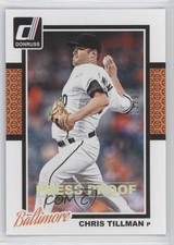 2014 Panini Donruss Press Proof Gold 23/99 Chris Tillman #267 0f8