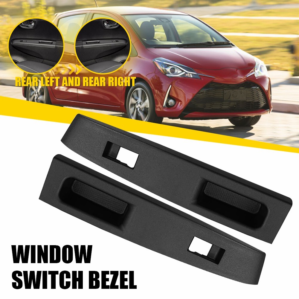 2012-2014 Toyota Yaris Driver & Passenger Door Window Switch Bezel Trim