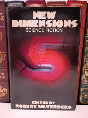NEW DIMENSIONS 5: Science Fiction - Silverberg, Sci-Fi's Experimental 1970's