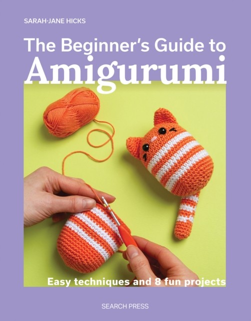 Beginners Guide To Amigurumi - Image 3