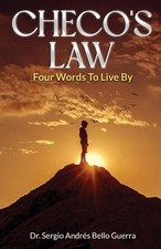 Checo's Law by Dr Sergio Andr?s Bello Guerra Paperback Book