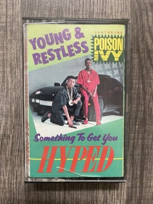 Young & Restless - Something To Get You Hyped Audio Cassette (1990)