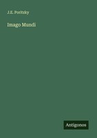 J. E. Poritzky | Imago Mundi | Taschenbuch | Deutsch (2025) | Antigonos Verlag