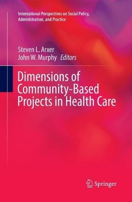 Dimensions of Community-Based Projects in Health Care - 9783319871110