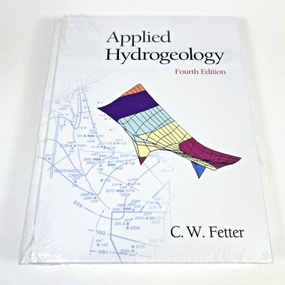 Applied Hydrogeology (4th Edition) - Hardcover, by C. W. Fetter With CD - Sealed