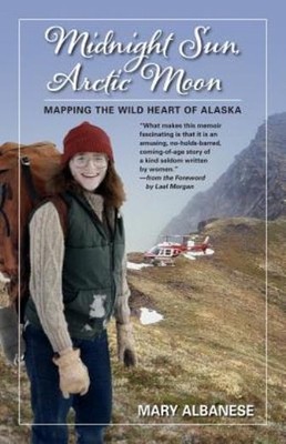 Midnight Sun, Arctic Moon: Mapping The Wild Heart Of Alaska