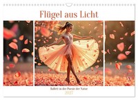 Calendar 2027 · US Version · Wings Of Light - Ballet In The Poetry Of Nature (Wa