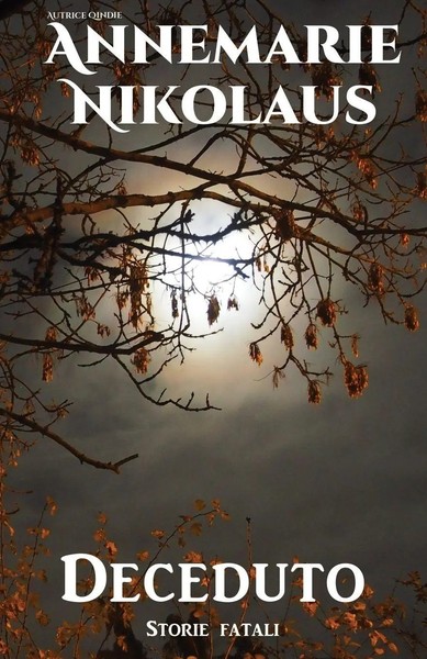 Annemarie Nikolaus | Deceduto | Taschenbuch | Italienisch (2019)-image