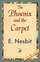 Nesbit E. Nesbit (U. A.) | The Phoenix And The Carpet | Taschenbuch | Englisch