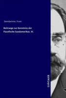 Franz Steindachner | Beitraege Zur Kenntniss Der Flussfische Suedamerikas. Iii.
