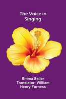 The Voice In Singing Emma Seiler Taschenbuch Englisch 2024 Alpha Edition