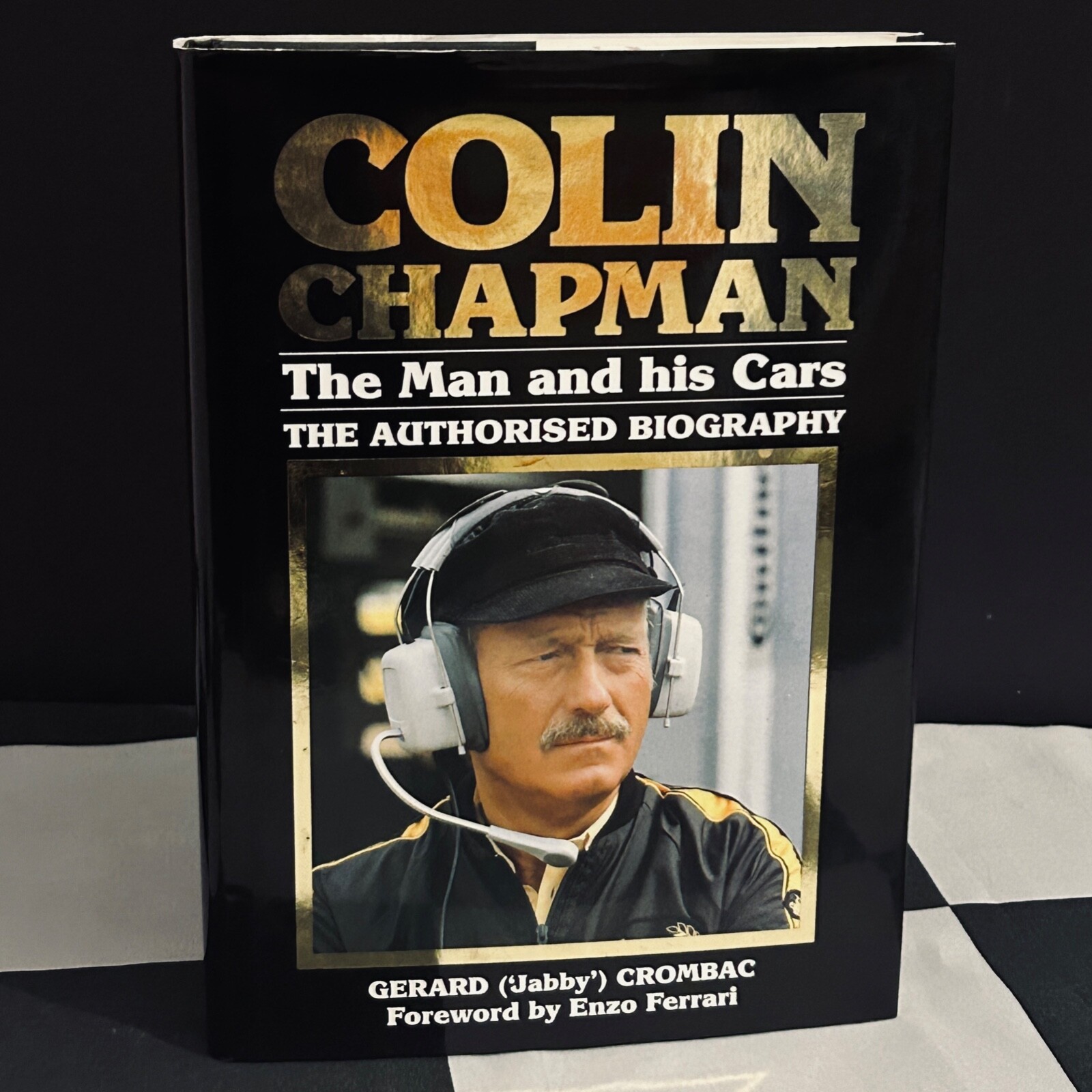 COLIN CHAPMAN THE MAN HIS CARS AUTHORISED BIOGRAPHY BOOK TEAM LOTUS JPS ELAN