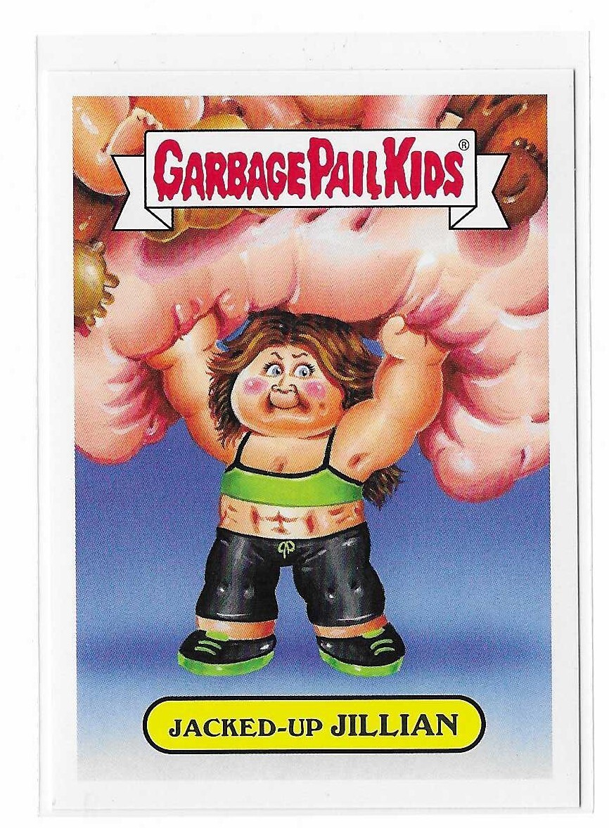 2016 Topps Garbage Pail Kids Trashy TV Reality TV Series Sticker #5b Jacked-Up Jillian front