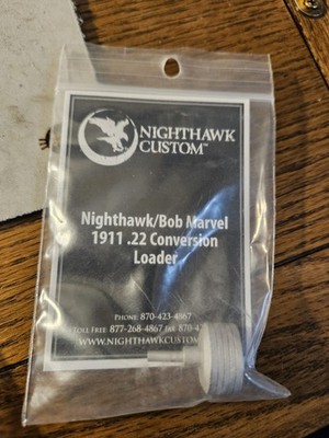 NIGHTHAWK CUSTOM / BOB MARVEL 1911 .22 CONVERSION LOADER