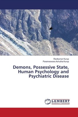 Ravikumar Kurup (u. a.) | Demons, Possessive State, Human Psychology and...