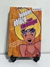 Bubbles Ablaze By Sarah Strohmeyer - 9780755302628 - Uncorrected Proof - VGC