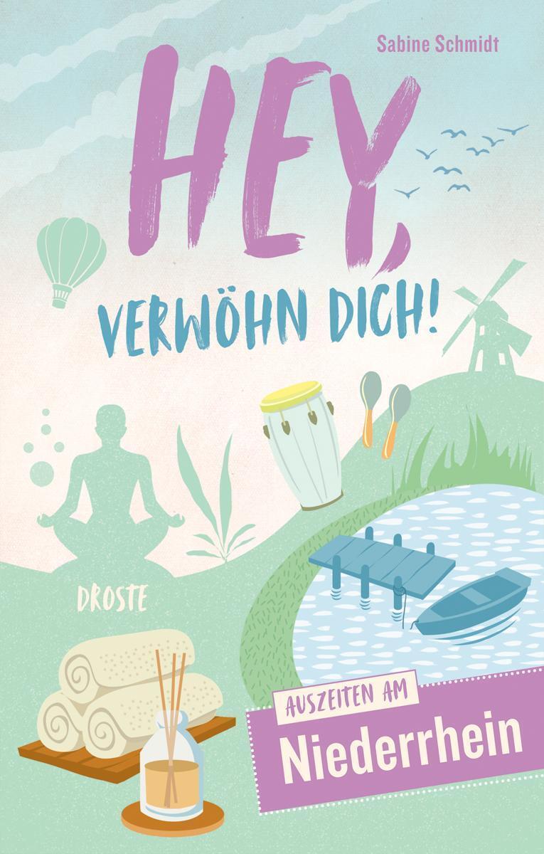 Thumbnail - Hey, Verwöhn Dich Auszeiten Am Niederrhein Sabine Schmidt
