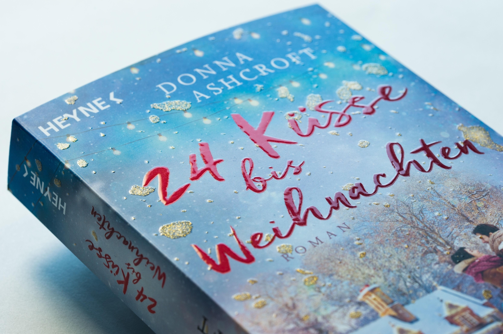 Thumbnail - 24 Küsse Bis Weihnachten | Roman | Donna Ashcroft | Taschenbuch | 352