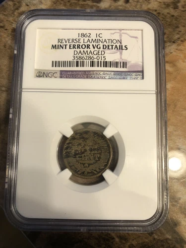 1862 1c Indian Head Penny NGC VG Details Mint Error Massive lamination Error