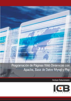 Programaci�n de P�ginas Web Din�micas con Apache, Base  - Spanish Language Paper