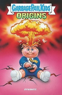 Garbage Pail Kids: Origins HC by Adam  F. Goldberg 9781524124373 NEW