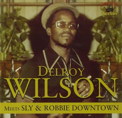 Meets Sly and Robbie Downtown by Delroy Wilson [CD]