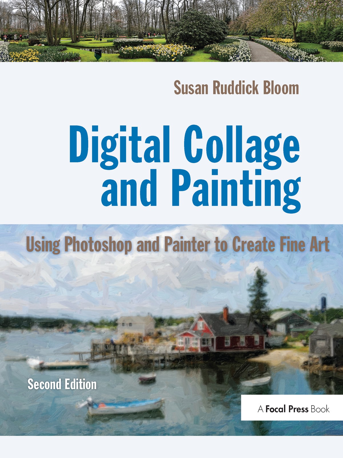 Digital Collage and Painting - 2nd Edition