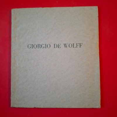 Einige Werke von Giorgio De Wolff - Italienischer Berg Lombardische Seen - S.A.