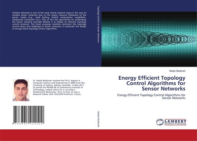 Energy Efficient Topology Control Algorithms for Sensor Networks Nedal Ababneh