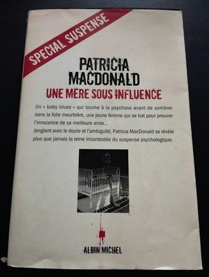 Mutter unter Einfluss (eine) | Macdonald Patricia | Guter Zustand