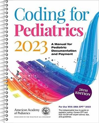 Coding for Pediatrics 2023: A - Spiral-bound, by American Academy of - New h