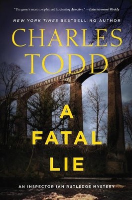 Charles Todd A Fatal Lie (Taschenbuch) (US IMPORT)