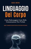 Linguaggio Del Corpo Ezio Boni Taschenbuch Kartoniert / Broschiert Italienisch