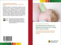 Marcia Daniely De Castro Menezes | O Aleitamento Materno No Desenvolvimento...