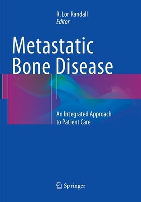 Metastatic Bone Disease R. Lor Randall
