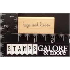Rubber Stamps HUGS AND KISSES VALENTINES LOVE SAYING T35
