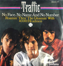 ! NM ! 7 - TRAFFIC - No Face, No Name And No ...