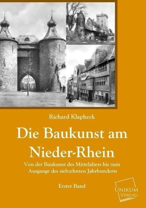 Thumbnail - Richard Klapheck | Die Baukunst Am Nieder-rhein | Taschenbuch |