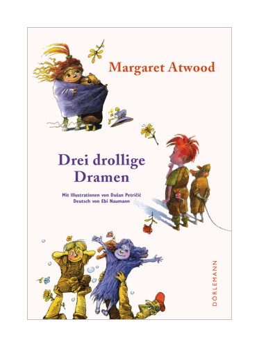 Thumbnail - Drei Drollige Dramen Von Margaret Atwood