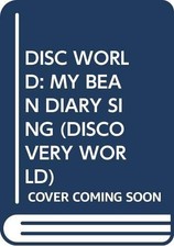 DISC WORLD: MY BEAN DIARY SING (DISCOVERY WORLD) by Jenkins, Rhonda Paperback