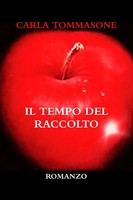 Carla Tommasone | IL Tempo DEL Raccolto | Taschenbuch | Italienisch (2015)