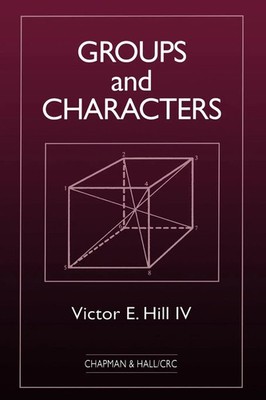 Victor E Hill | Groups and Characters | Taschenbuch | Englisch (1999)