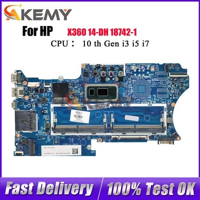 L67766-601 L67767 For HP Pavilion X360 14-DH Laptop Motherboard 18742-1 i3 i5 i7
