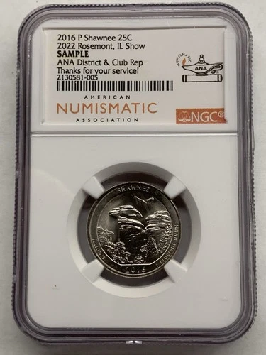 2016-P Shawnee 25 C NGC SAMPLE SLAB 2022 Rosemont ANA Club And District Rep
