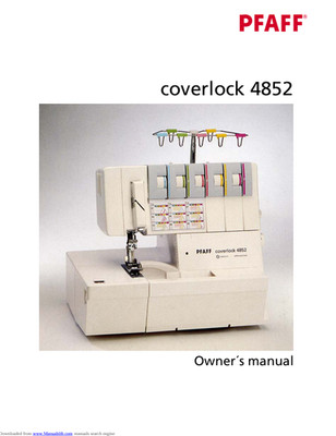 PFAFF Coverlock 4852 Sewing Machine Owner's Manual